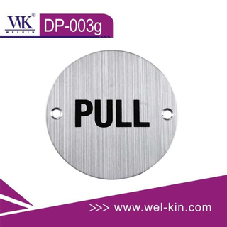 Stainless Steel Wooden Door Push & Pull Sign Plate (DP-003G)