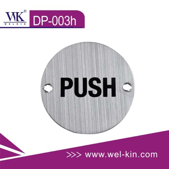 Stainless Steel Stamping Push & Pull Door Sign Plate (DP-003h)